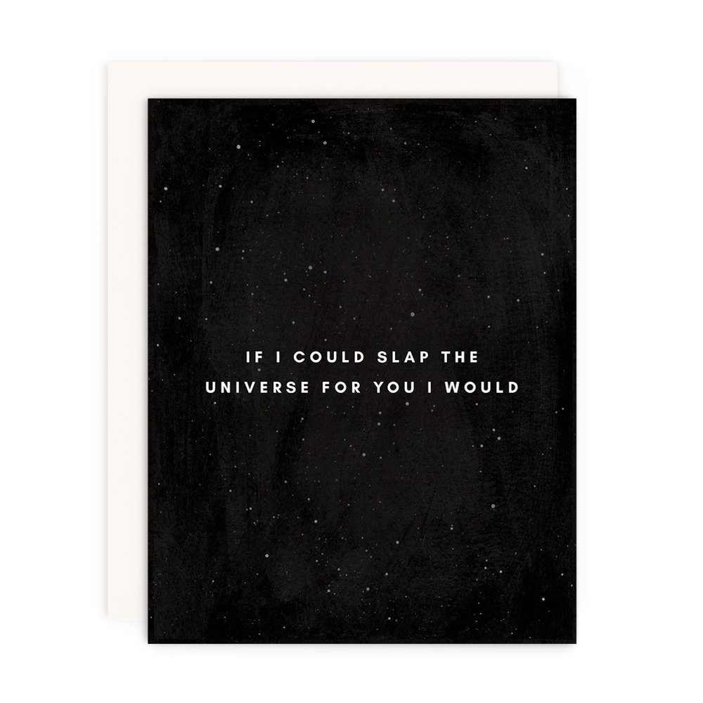 Slap The Universe Greeting Card